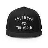 COLUMBUS Vs The World (tm) Trucker Cap
