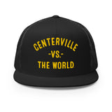 Centerville Vs The World - Trucker Cap