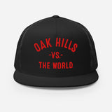 Oak Hills Vs The World - Trucker Cap