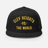 CLEV HEIGHTS Vs The World - Trucker Cap