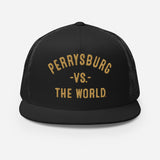 PERRYSBURG Vs The World - Trucker Cap