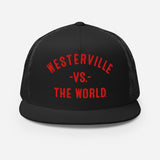 WESTERVILLE Vs The World - Trucker Cap