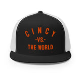 CINCY Vs The World (tm) Trucker Cap