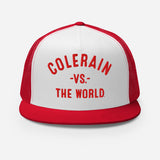 COLERAIN Vs The World - Trucker Cap