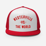WESTERVILLE Vs The World - Trucker Cap