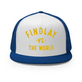 Findlay Vs The World - Trucker Cap