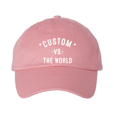 CUSTOM Vs The World - Dad Hat