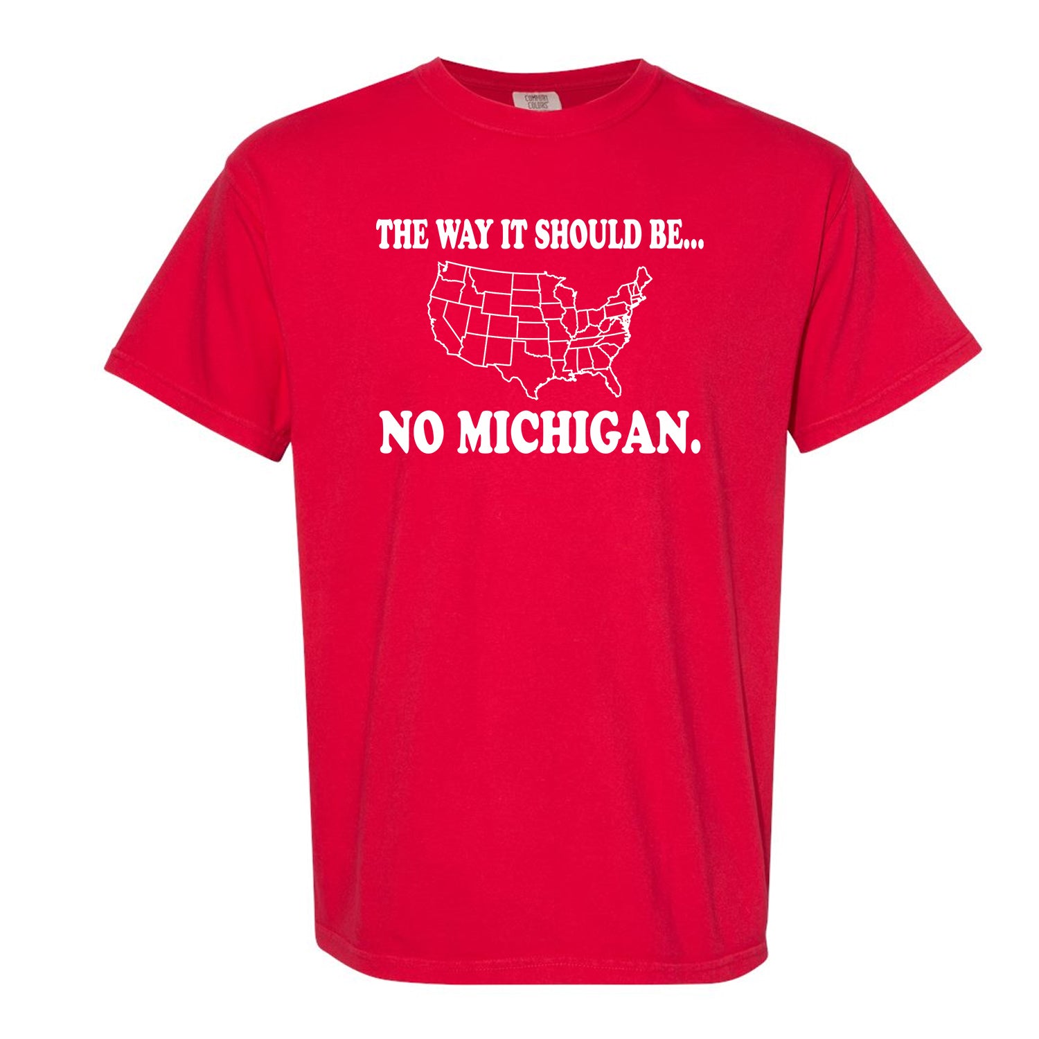The Way It Should Be No Michigan