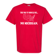 The Way It Should Be No Michigan
