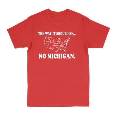 The Way It Should Be No Michigan