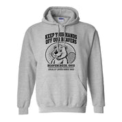 Keep Your Hands Off Our Beavers