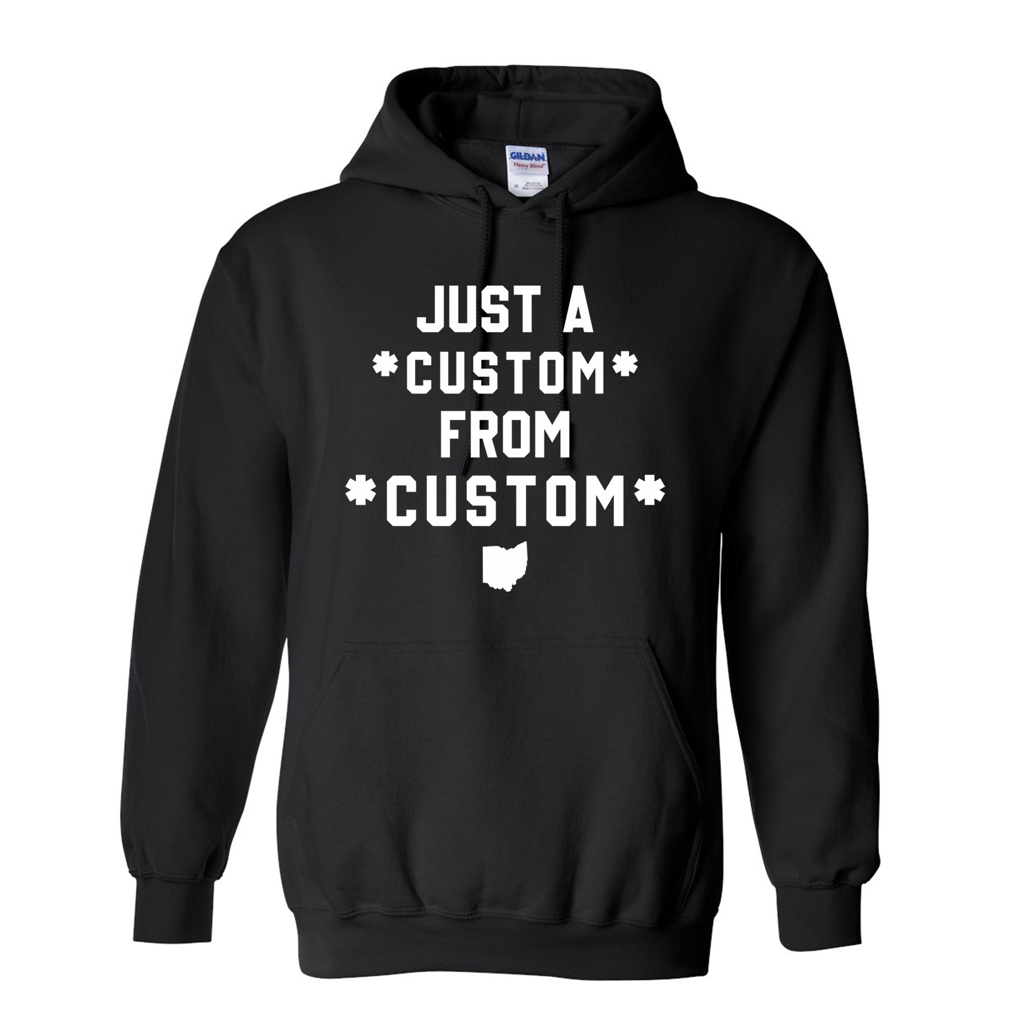 CUSTOM Just A From Unisex Hoodie