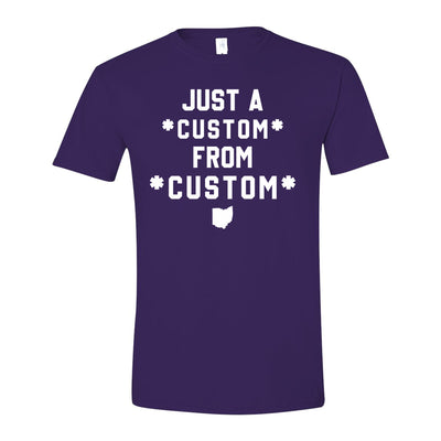 CUSTOM Just A From Unisex T-shirt