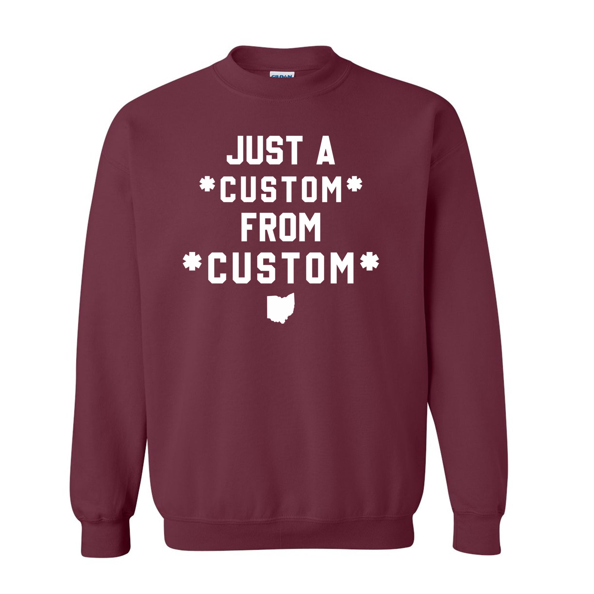 CUSTOM Just A From Unisex Sweatshirt