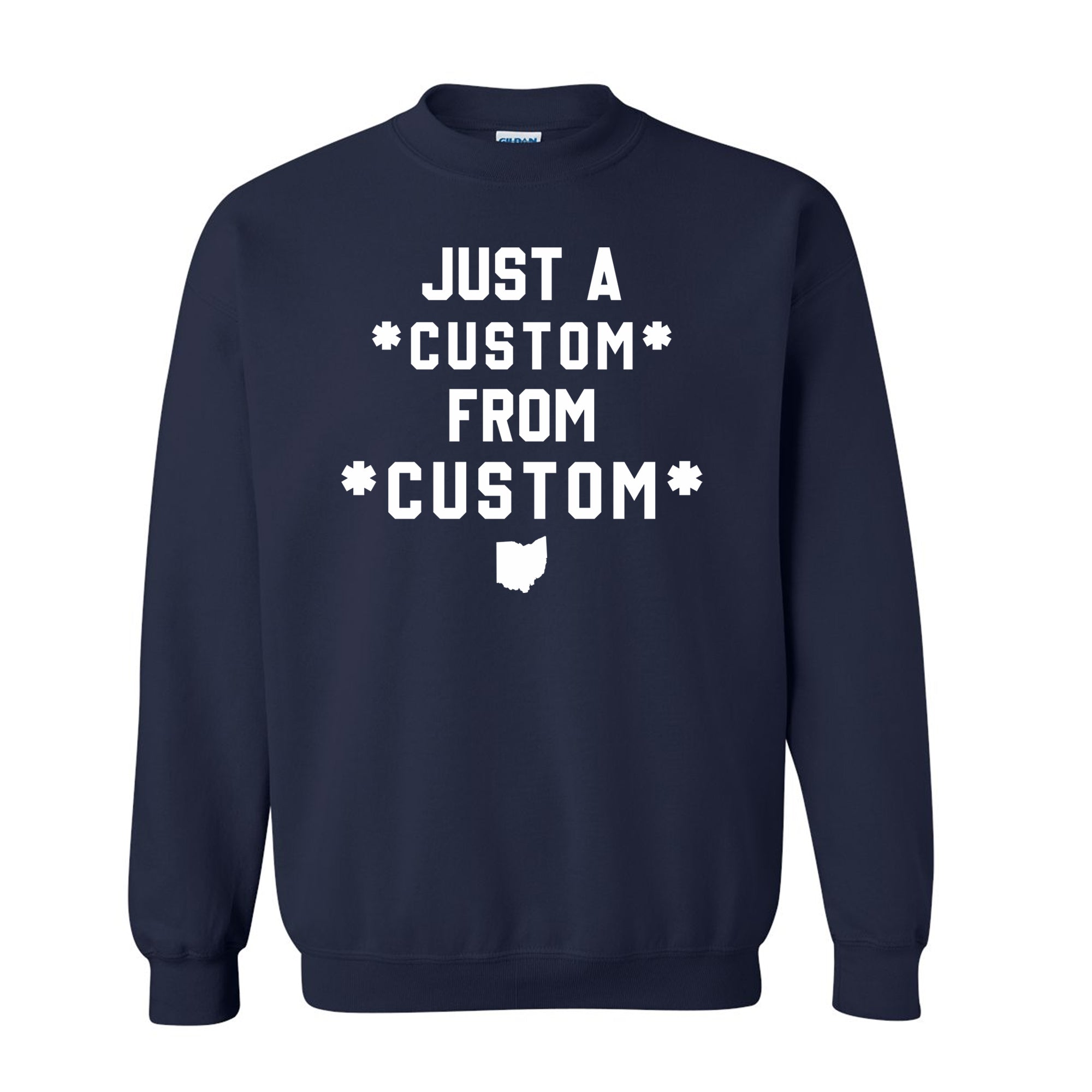 CUSTOM Just A From Unisex Sweatshirt
