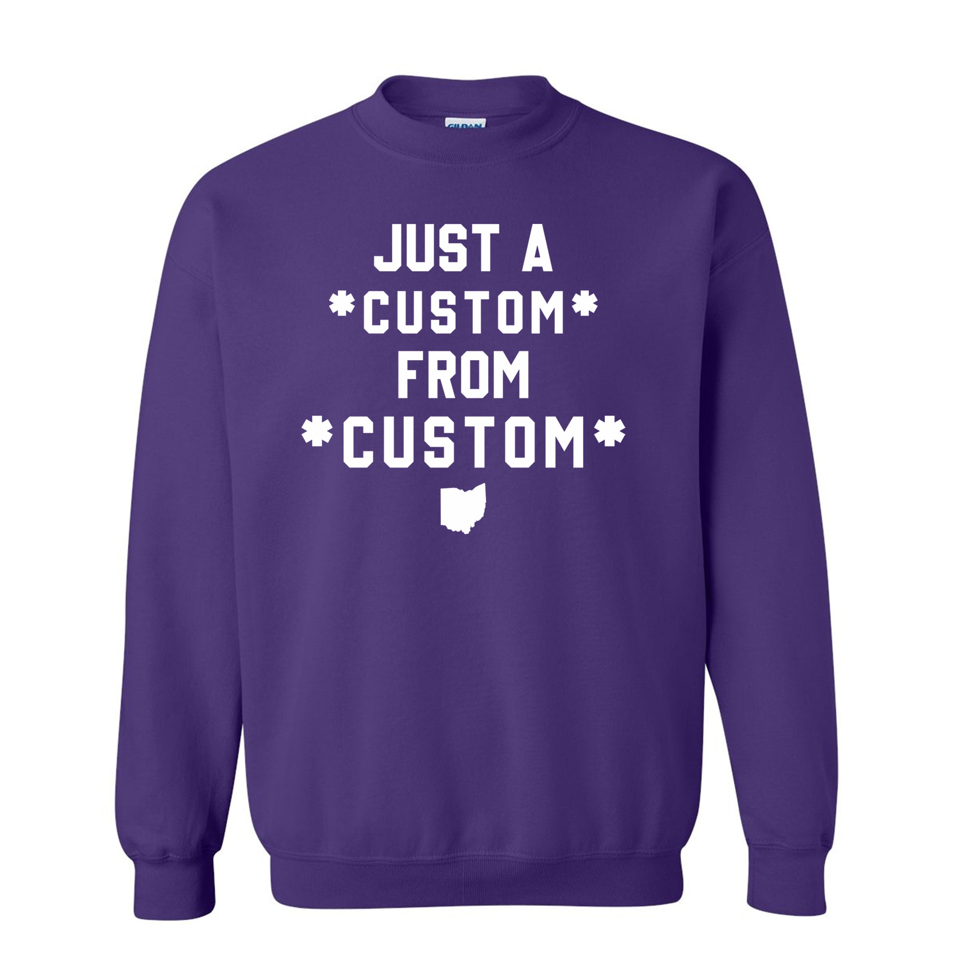 CUSTOM Just A From Unisex Sweatshirt