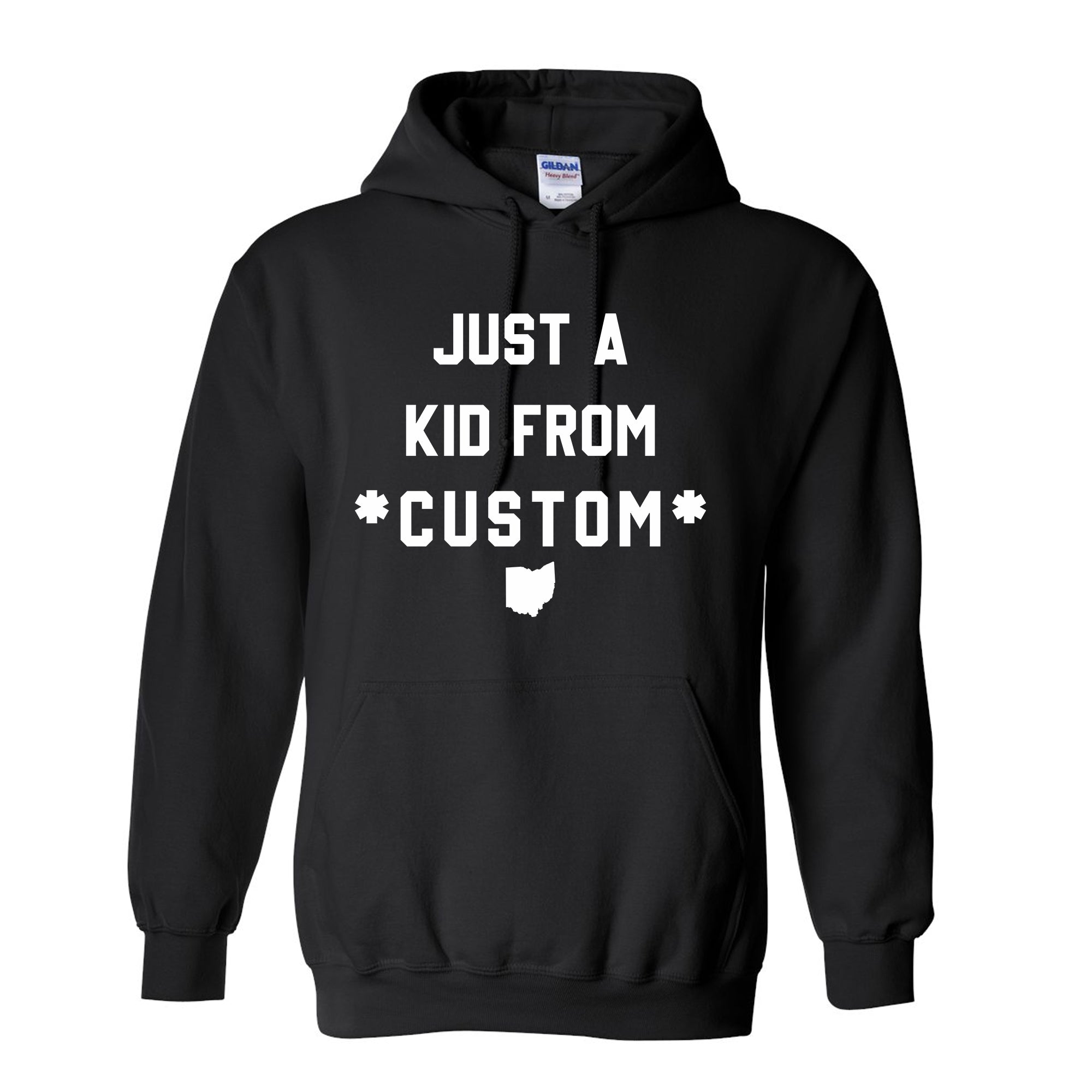 CUSTOM Just A Kid From Unisex Hoodie