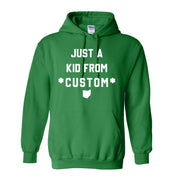 CUSTOM Just A Kid From Unisex Hoodie