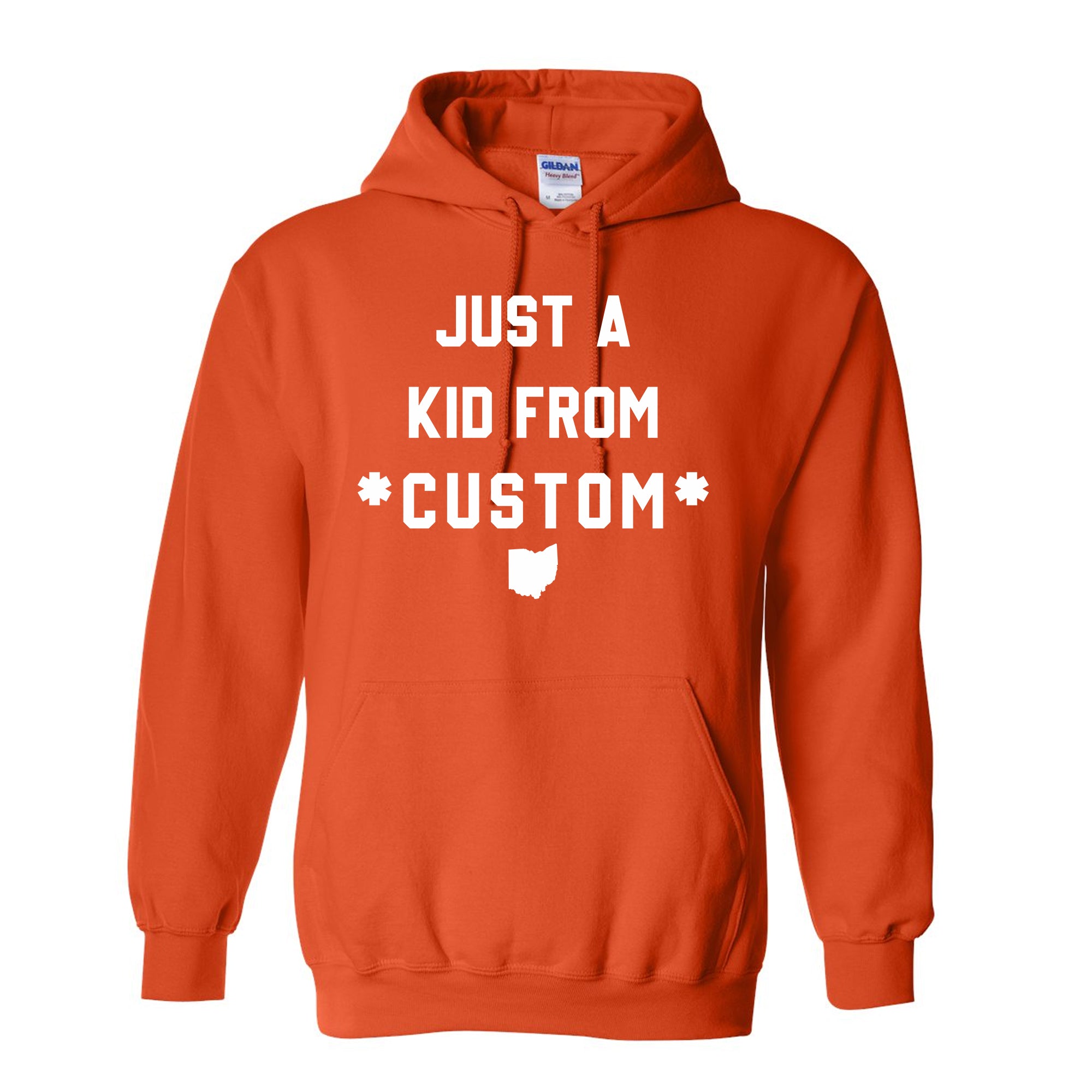CUSTOM Just A Kid From Unisex Hoodie