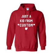 CUSTOM Just A Kid From Unisex Hoodie