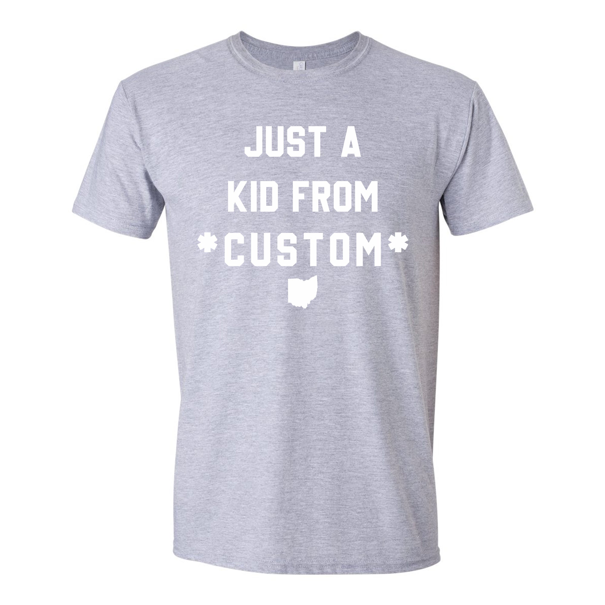 CUSTOM Just A Kid From Unisex T-shirt