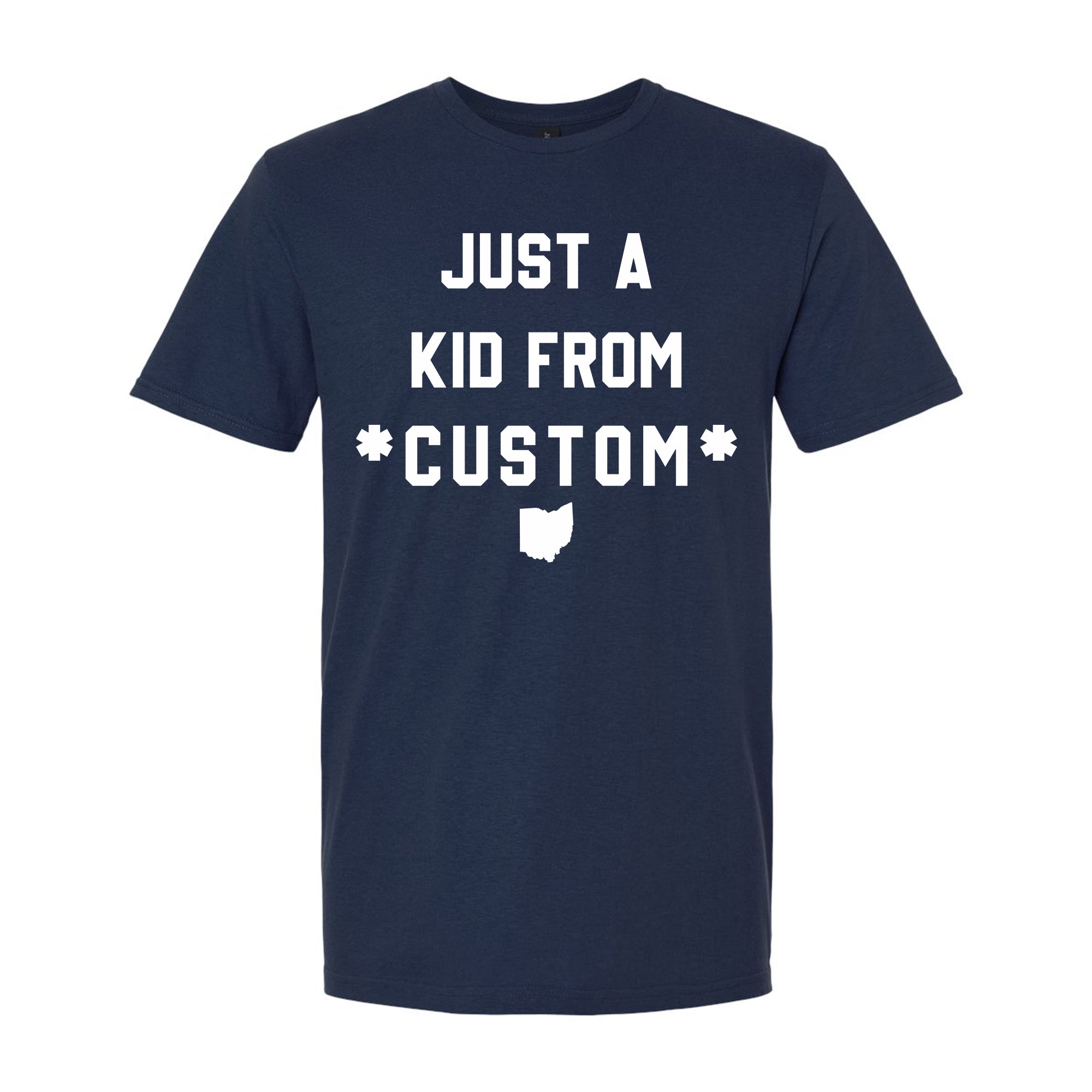 CUSTOM Just A Kid From Unisex T-shirt