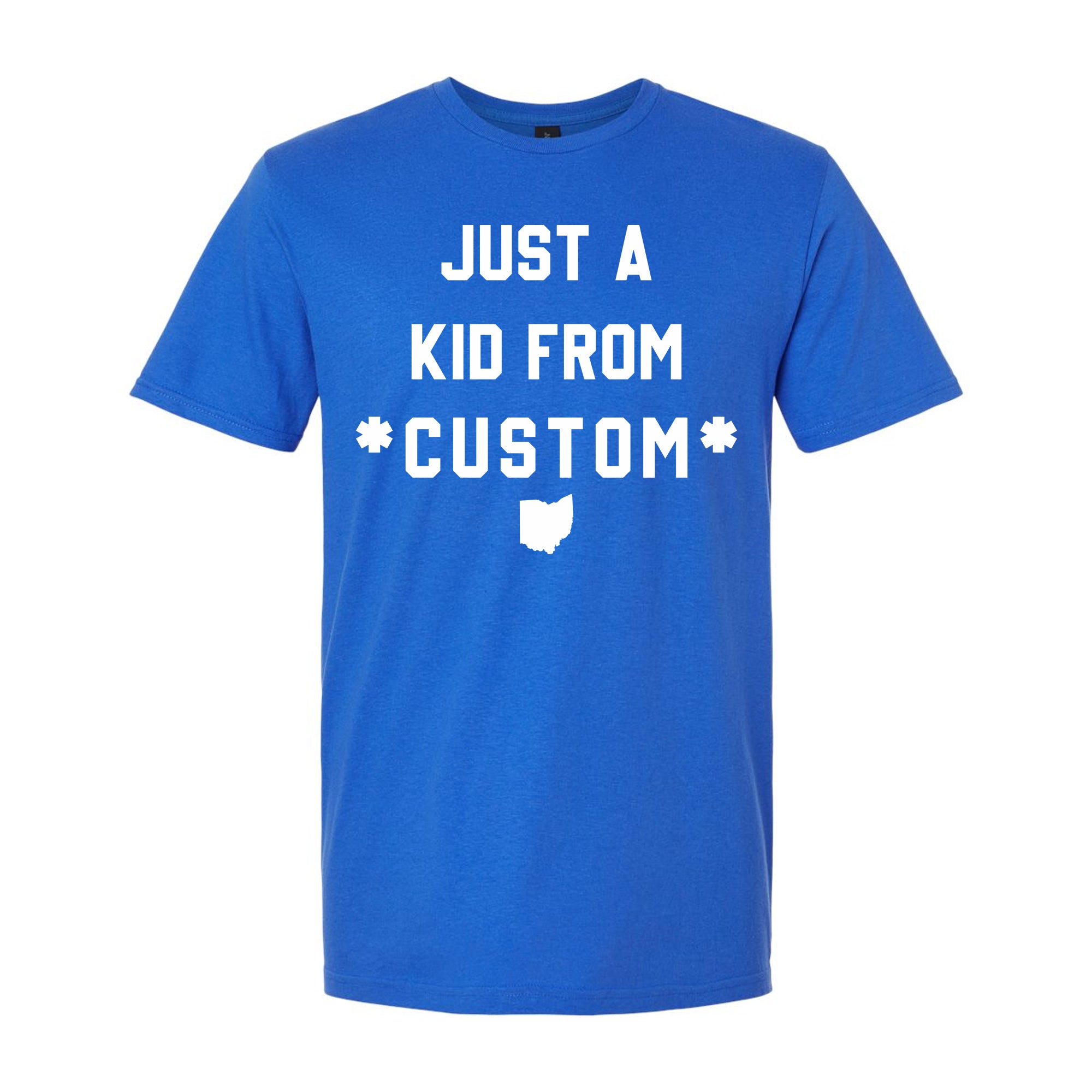 CUSTOM Just A Kid From Unisex T-shirt