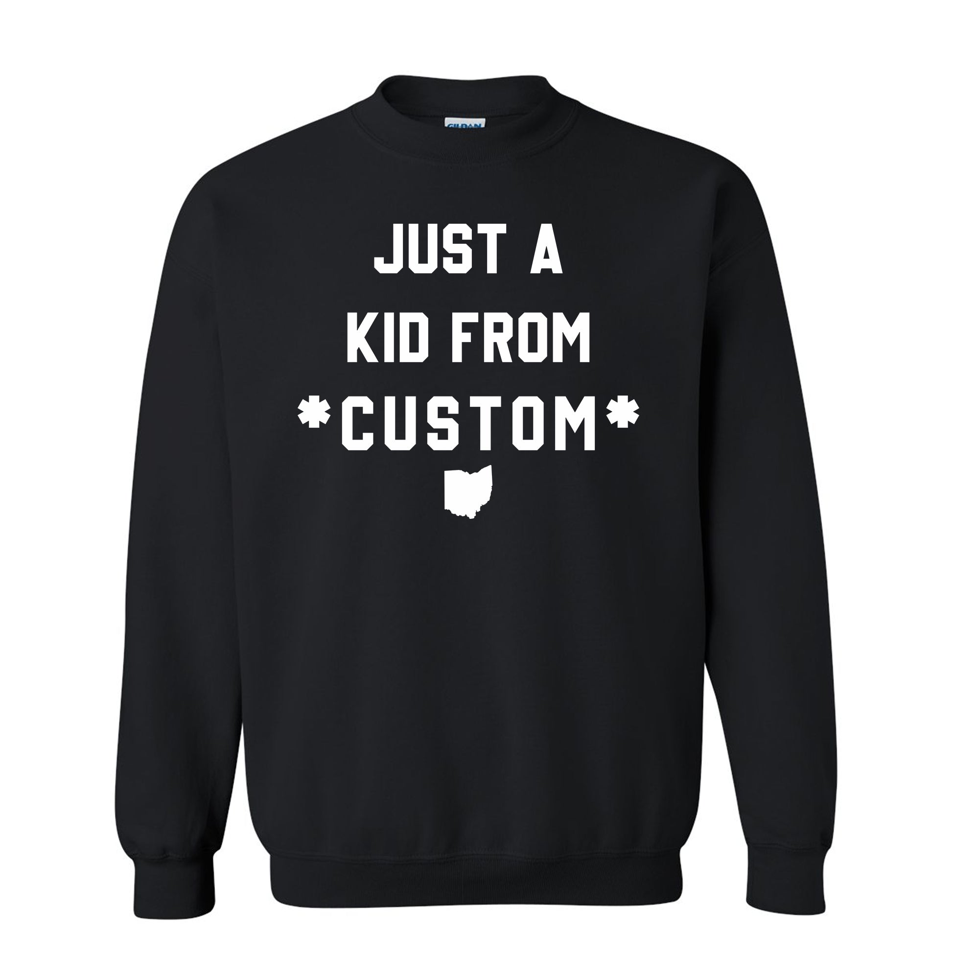 CUSTOM Just A Kid From Unisex Sweatshirt
