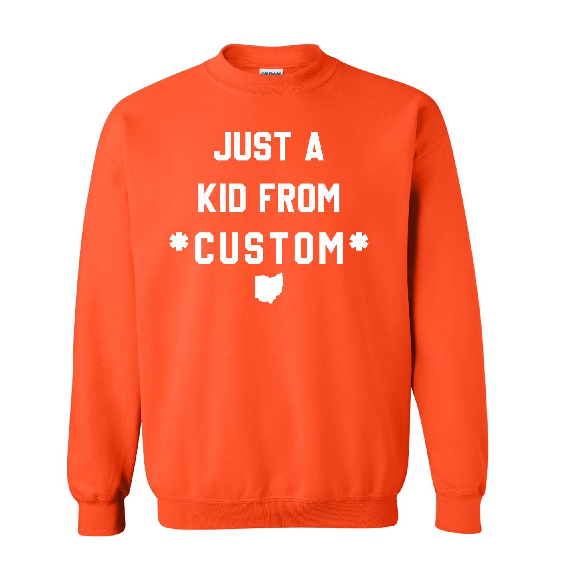 CUSTOM Just A Kid From Unisex Sweatshirt