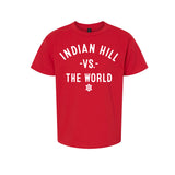 INDIAN HILL Vs The World - Youth Tshirt