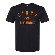 CINCY Vs The World (tm)