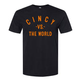CINCY Vs The World (tm)