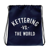 Kettering Vs The World - Drawstring bag