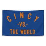 Cincy Vs The World - Large Flag