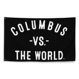 Columbus Vs The World - Large Flag