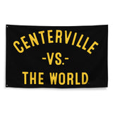 Centerville Vs The World - 3X5 Banner Wall Flag