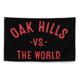 Oak Hills Vs The World - 3X5 Banner Wall Flag