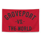 GROVEPORT Vs The World - 3X5 Wall Banner Flag