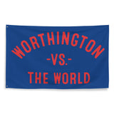 WORTHINGTON Vs The World -  Flag