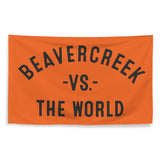 BEAVERCREEK Vs The World - 3X5 Wall Banner Flag