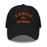 R.B. HAYES Vs The World - Dad hat