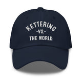 Kettering Vs The World - Dad hat