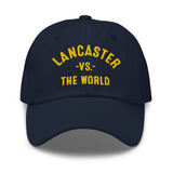 LANCASTER Vs The World - Dad hat