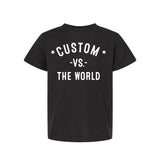 CUSTOM -YOUTH- Vs The World T-shirt