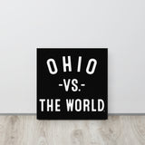 Ohio Vs The World 16x16 Thin canvas