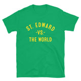 ST EDWARD Vs The World - Unisex T-Shirt