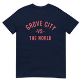 Grove City Vs The World - Unisex T-Shirt