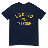 EUCLID Vs The World - Unisex T-Shirt