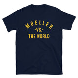 MOELLER Vs The World - Unisex T-Shirt