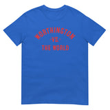 WORTHINGTON Vs The World -  Unisex T-Shirt